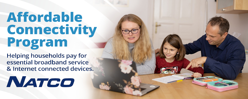 Affordable Connectivity Program - Helping households pay for essential broadband service & Internet connected devices.